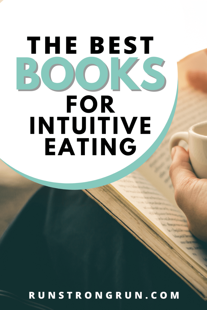 The Best Books for Intuitive Eating
