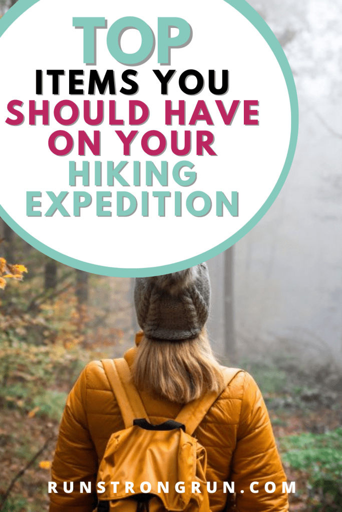 Top Items You Should Have on Your Hiking Expedition